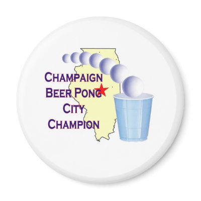 Champaign Beer Pong Champion Refrigerator Magnet