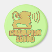 Champion Sound Lion Fridge Magnet
