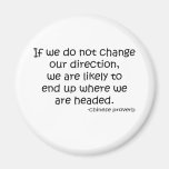 Change Direction quote Magnets