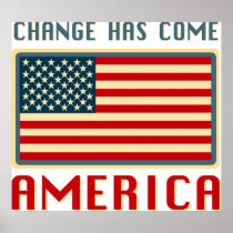 Change Has Come to America Obama Posters