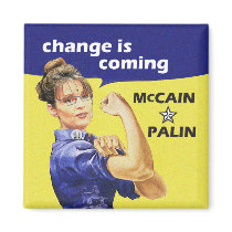 "change is coming" McCain / Palin Republican Party
