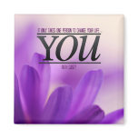 Change Life Motivational Magnet