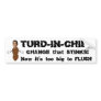 CHANGE that STINKS!, TURD-IN-CHIEF Bumper Stickers