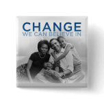 CHANGE WE CAN BELIEVE IN PINBACK BUTTONS