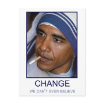 Change We Can't Even Believe Post Card