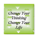Change Your Thinking Change Your Life Magnet