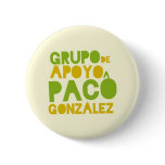 Chapa Apoyo a Paco González, texto buttons