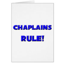 Chaplains Rule! Greeting Card
