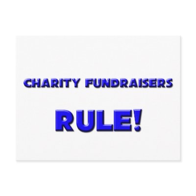 Charity Fundraisers Rule! Post Cards by professions