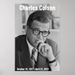 Charles Colson October 16, 1931 - April 21, 2012 Poster