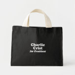CHARLIE CRIST FOR PRESIDENT BAG