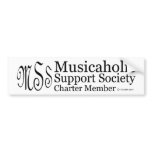 Charter Member Musicaholic Support Society bumper stickers