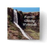 Chasing Waterfalls 1 Button
