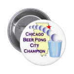 Chciago Beer Pong Champion Button