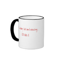 Cheap, Hot and Arousing Coffee Mug
