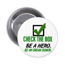 Check The Box Be An Organ Donor 1 Pin