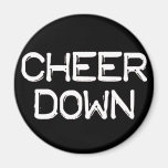 Cheer Down Magnet