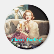 Cheers, Darling! Fridge Magnet