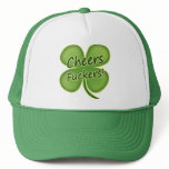 Cheers Fuckers hats