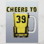 Cheers to Thirty Nine. Birthday Custom Flyer