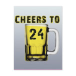 Cheers to Twenty Four. Birthday postcards