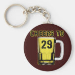 Cheers to Twenty Nine. Birthday Keychain