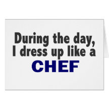 Chef During The Day Greeting Card