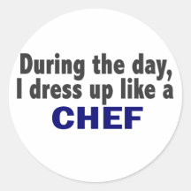 Chef During The Day Sticker