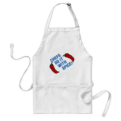Chefs Do It With Spice Apron by ruderetro