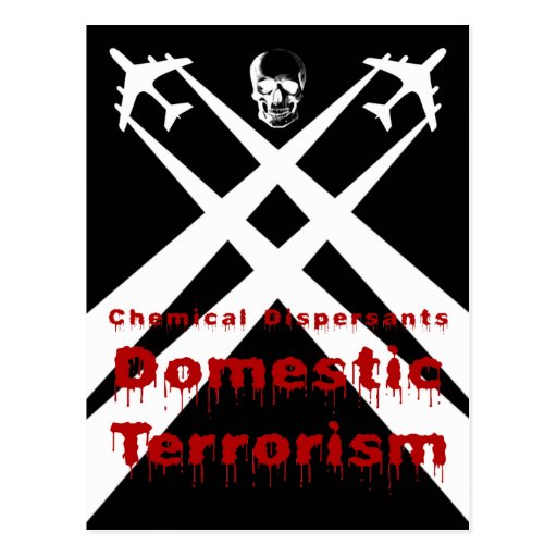 Chemical Dispersants are Domestic Terrorism Postcard