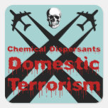 Chemical Dispersants are Domestic Terrorism Sticker