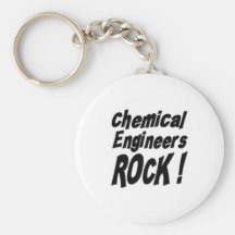 Chemical Engineers Rock! Keychain