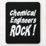 Chemical Engineers Rock! Mousepad