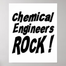 Chemical Engineers Rock! Poster Print