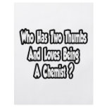 Chemist Joke...Two Thumbs flyers