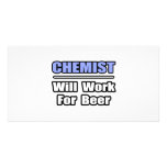 Chemist...Will Work For Beer photo cards