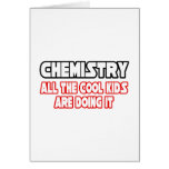 Chemistry...Cool Kids cards