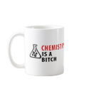 chemistry is a bitch mugs