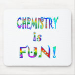 Chemistry is Fun Mouse Pads
