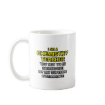Chemistry Teacher...Superior Intelligence Mugs