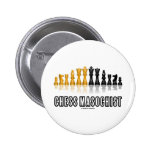 Chess Masochist (Chess Humour Chess Set) Pinback Buttons