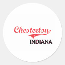 Chesterton Indiana City Classic Stickers