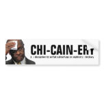 CHI-CAIN-ERY bumper stickers