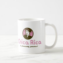 Chica Rica Coffee Mug