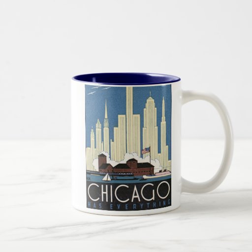 Chicago Has Everything Mug