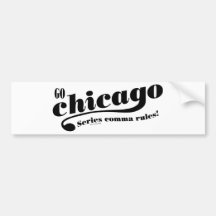 Chicago Rules Bumper Stickers