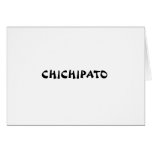 Chichipato cards