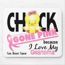 Chick Gone Pink For My Grandma Breast Cancer Mousepads