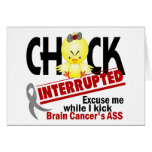 Chick Interrupted 2 Brain Cancer Greeting Card