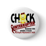 Chick Interrupted 2 Multiple Myeloma buttons